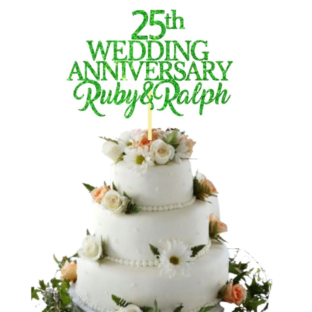 25th Silver Custom Wedding Anniversary with Both Names. Any years any Names Personalised Cake Topper Glitter Card Ruby wedding Anniversary (GLITTER GREEN)