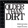 Older Than Dirt Cake Topper, Old As Dirt Decorations, Old AF Sign, Funny Birthday Favor,50s 60s 70s 80s 90s 100s Birthday Party Decoration view 2