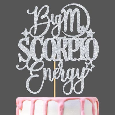 Big Scorpio Energy Cake Topper, Happy Birthday Scorpio in October/November, Scorpio Season, 12 Zodiac Constellation Theme Birthday Party Decoration Supplies, Silver Glitter