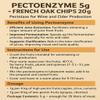 5 x Pectolase 5g/25L + French Oak Chips 20g - Pectolytic Enzyme, Pectoenzyme, Pectine, Enzyme to fruit and must wine, Spirit Ferm view 2