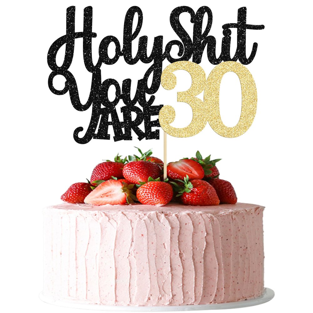 1Pc Holy Shit You are 30 Cake Topper Glitter Funny 30th Birthday Cake Pick for Happy 30th Cheers to 30 Years Old Birthday Party Cake Decorations Supplies