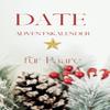 Zweisam durch den Advent: Ein Liebeskalender fr die Weihnachtszeit - Adventskalender mit 24 Trchen view 1