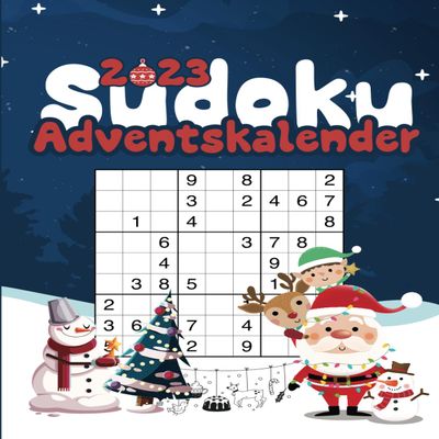 Sudoku Adventskalender 2023: Rtsel Adventskalender Fr Erwachsene MIT 110 Sudokus in 3 von Leicht Bis Schwer MIT Lsungen in Groer Schrift Fr Erwachsene Senioren Rentner | Weihnachten Geschenk