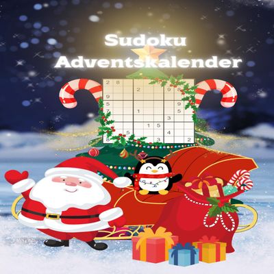 Sudoku Adventskalender: jeden Tag 4 Weihnachtliche Rtsel, von Leicht bis schwer