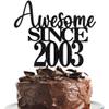 22nd Awesome since 2003 Cake Topper Cheers to 22 Years Birthday Cake Pick 22 Fabulous Cake Decoration for Happy 22nd Birthday Anniversary Party Cake Decorations Supplies (2003, black) view 1