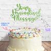 Fully Custom Premium Double Sided Glitter Card Cake Topper Sign & 25g Party Pack of Cake Sugar Sprinkles for your Celebration | Birthday, Anniversary, Leaving Cake Decoration (Green) view 3