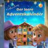 Der leere Adventskalender: Mia und Luca (Mia & Luca) view 1