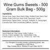 Wine Gums 500g Bag view 2