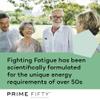 Prime Fifty Fighting Fatigue Supplement  120 Day Supply  Energy Tablet with Vitamin B12, Magnesium & Iron for Over 50s  Co-Enzyme & C, D & B Vitamin Tablets for Tiredness & Fatigue view 2