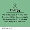 Prime Fifty Fighting Fatigue Supplement  120 Day Supply  Energy Tablet with Vitamin B12, Magnesium & Iron for Over 50s  Co-Enzyme & C, D & B Vitamin Tablets for Tiredness & Fatigue view 4
