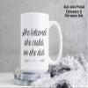 She Believed She Could So She Did, Congratulations Gifts, Women Gift, 15oz Ceramic Coffee, Tea Mug. (White Inside) view 2