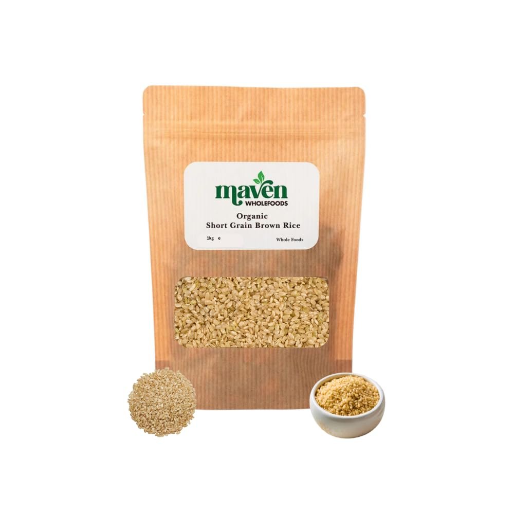 Maven Wholefoods Organic Short Grain Brown Rice 1kg | GMO Free | Raw | Vegan | High Fibre | Certified Organic | Source of Protein | 100% Pure and Natural | No Additives | No Preservatives (1kg)