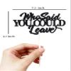 Who Said You Could Leave Cake Topper Retirement Cake Topper Retirement Cake Decoration Retired Party Black Cake Decoration Supplies Going Away, Goodbye, Farewell Party Decorations view 2