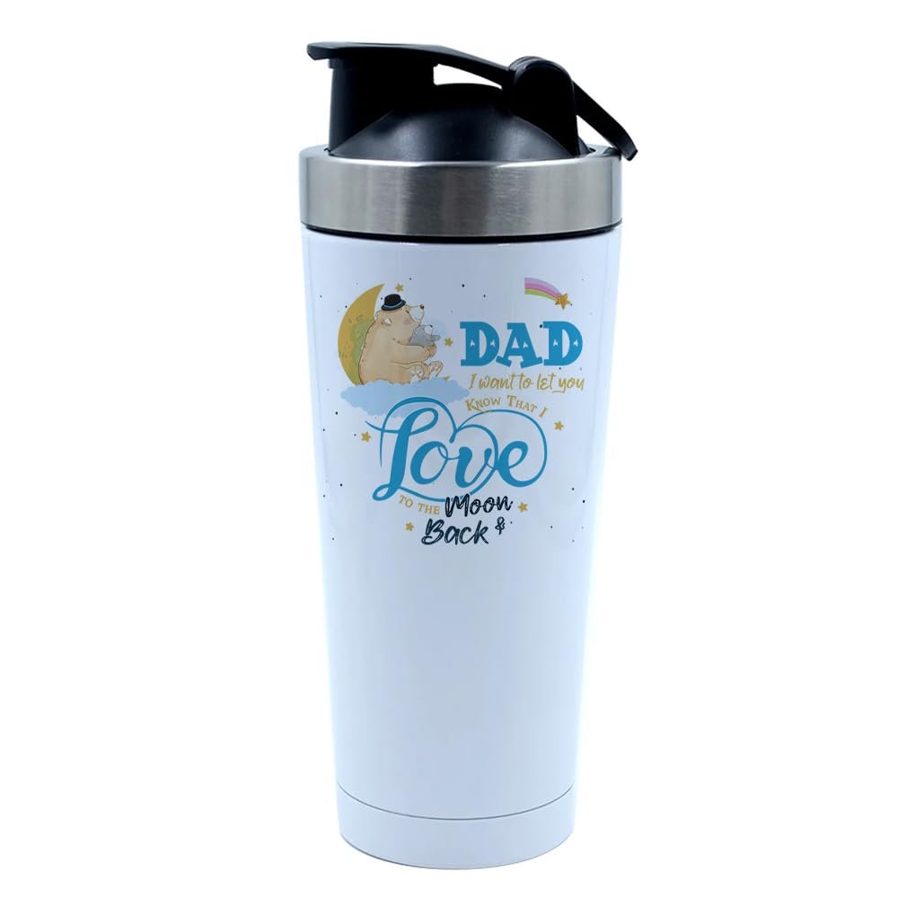 Dad I love You To The Moon And Back, Best Dad Gift From Son Or Daughter, 500ml Aluminium Shaker Bottle for Supplement Shakes - Easy Clean, Durable Cup. (wHITE)