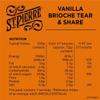 St Pierre Vanilla Brioche Tear & Share 500g Each | Great for sharing with family and friends | Suitable for vegetarians (3 Packs) view 2