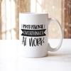 Professional Overthinker at Work - Funny Office Novelty Coffee Tea Cup Gift view 2