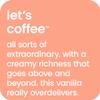 Happy Coffee 11oz Vanilla Latte Canisters - Pack of 12 Notes of Marshmallow & Comfort 100% Arabica Beans - No Artificial Flavors or Sweeteners view 4