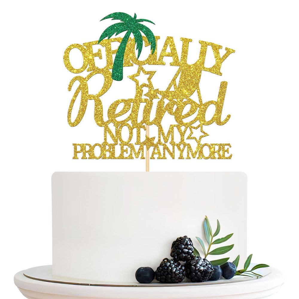 Halodete Officially Retired Cake Topper, Officially Retired Not My Problem Cake Topper, Retirement Party Cake Decorations Gold Glitter