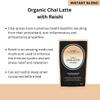 Sweet Revolution Organic Instant Chai Latte with Reishi Mushroom (2 x 200g), Dairy Free, Gluten Free, Caffeine Free. view 3