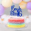 Bruh I'm 16 Cake Topper, Bro I'm 16/Cheers to 16 Years, 16th Birthday Dcor, Happy 16th Birthday Party Decorations view 4