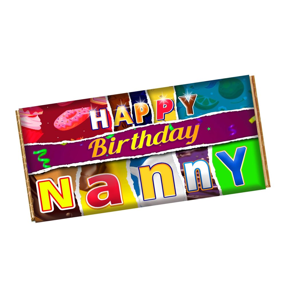 Happy Birthday Nanny Chocolate Bar Wrapper Novelty Gift Present For Aunty Sister Grandma CH-9530 (without chocolate bar (wrapper only))