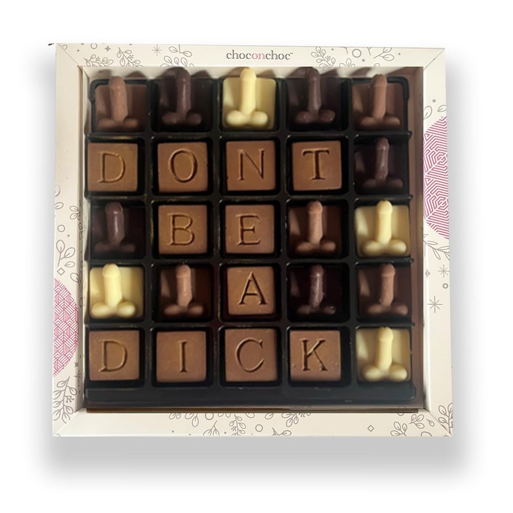 Choc on Choc - Don't Be a D*ck Chocolate Message Box - Fun Belgian Chocolate Gift - 25 Handmade Pieces, 250g