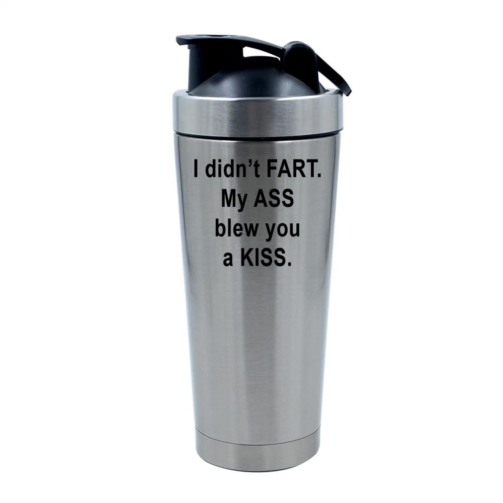 Giftme I Didn't Fart My Ass Blew You A Kiss - Funny Mugs for Men, 500ml Aluminium Shaker Bottle for Supplement Shakes (Silver)