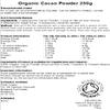 Organic Cacao Powder - Smoothies - Desserts - Vegan Friendly (250g) view 2