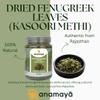 Anamaya Dried Kasuri Methi (Fenugreek Leaves) 40g | Premium Rajasthan Sun-Dried Fenugreek | Strong Aroma & Authentic Taste | 100% Natural Indian Herb for Curries, Dal, Sabzi & Breads view 4