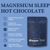 R&F Dream Flow Chocolate Magnesium for Sleep | 234g Cacao Sleep Powder with Magnesium Bisglycinate, Glycine & Chamomile | L-Glycine & Mag Glycinate Powder Sleep Supplement | 30 Servings view 2