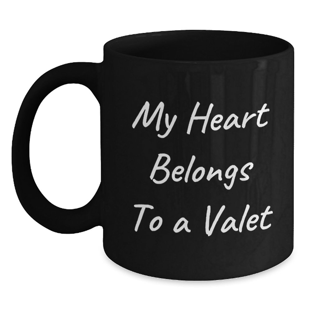 Funny Valet Gifts for Men, Black Coffee Mugs, 'My Heart Belongs To A Valet', Unique Christmas Unique Gifts from Friends