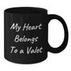 Funny Valet Gifts for Men, Black Coffee Mugs, 'My Heart Belongs To A Valet', Unique Christmas Unique Gifts from Friends view 2