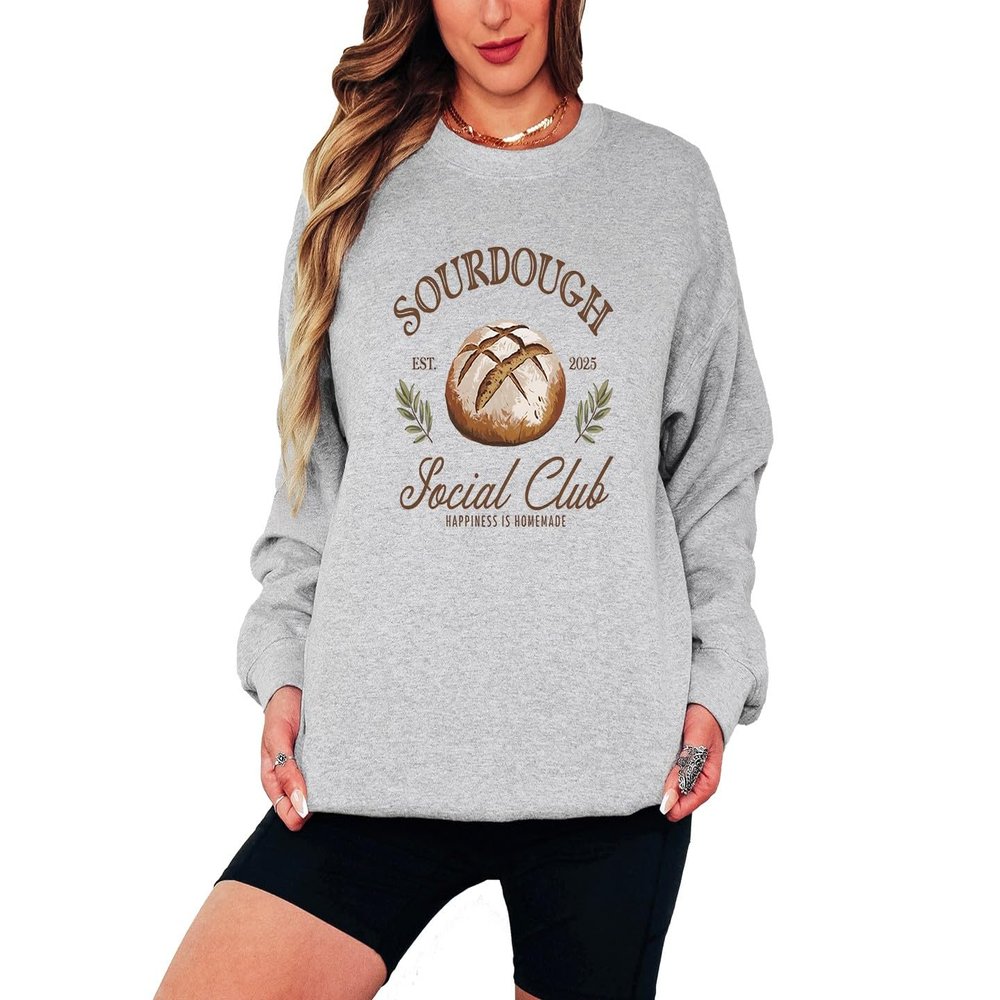 Sassy Souls Sourdough Est 2025 Social Club Happiness Is Homemade Womens Sweatshirt Sourdough Baking Bread Making Gift For Her 3XL (54-56) Sport Grey