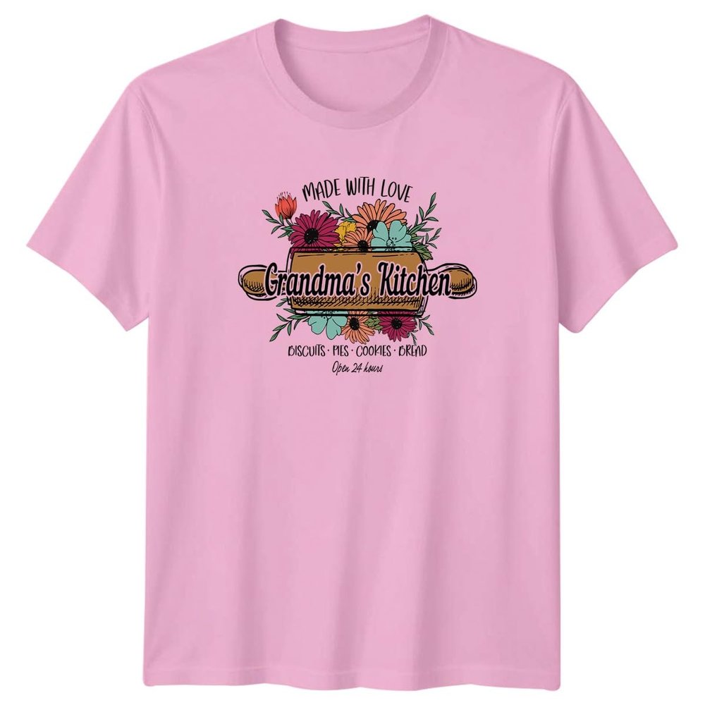 Sassy Souls Made with Love Grandmas Kitchen Biscuits Pies Cookies Bread Open 24 Hours Womens T-Shirt Floral Baking Cooking Family Birthday Gift for Her L Light Pink