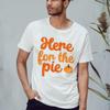 Sassy Souls Here for The Pie T-Shirt Dessert Lover Pumpkin Spice Thanksgiving Holiday Food Gift for Him and Her M view 2