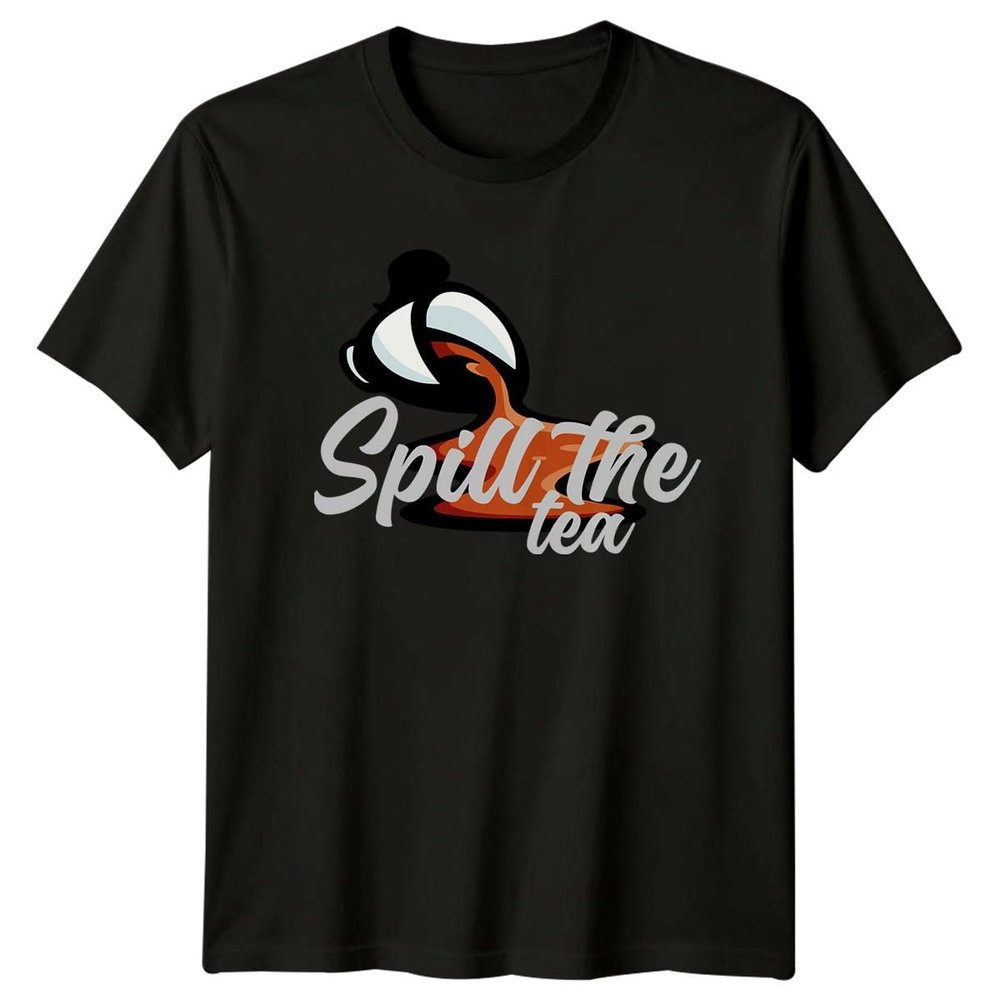Sassy Souls Spill The Tea Womens T-Shirt Coffee Beverages Gift for Her S
