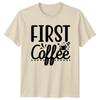 First Coffee Mens T-Shirt Coffee Gift for Him XL view 1