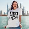 First Coffee Mens T-Shirt Coffee Gift for Him XL view 3